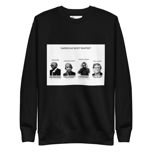 Americas most wanted - Unisex Premium Sweatshirt